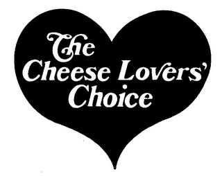 THE CHEESE LOVERS' CHOICE