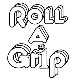 ROLL A GRIP GR#1P 