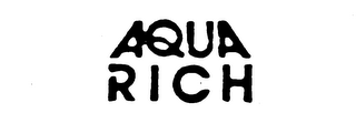 AQUA RICH