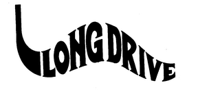 L LONG DRIVE