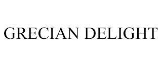 GRECIAN DELIGHT trademark