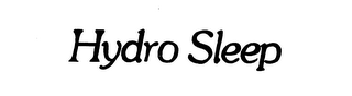 HYDRO SLEEP trademark
