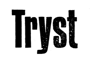 TRYST