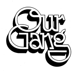 OUR GANG trademark