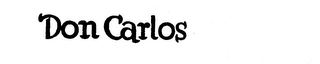 DON CARLOS trademark
