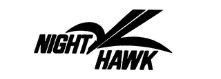 NIGHT HAWK