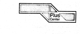 PLUS CENTER