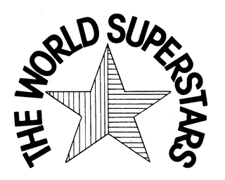 THE WORLD SUPERSTARS