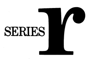 SERIES R trademark