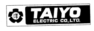 TAIYO ELECTRIC CO., LTD.