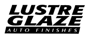 LUSTRE GLAZE AUTO FINISHES