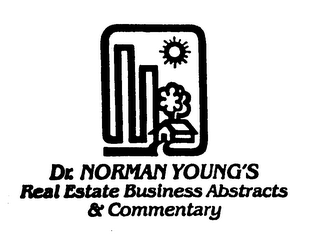 DR. NORMAN YOUNG'S REAL ESTATE BUSINESS ABSTRACTS & COMMENTARY