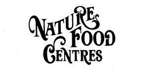 NATURE FOOD CENTRES