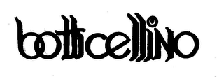 BOTTICELLINO