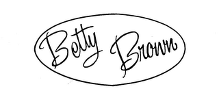 BETTY BROWN