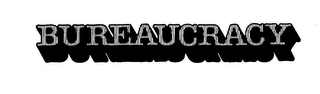 BUREAUCRACY trademark