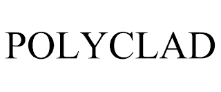 POLYCLAD trademark