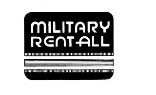 MILITARY RENT ALL