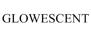 GLOWESCENT trademark