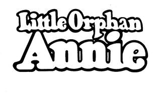 LITTLE ORPHAN ANNIE