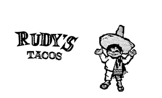 RUDY'S TACOS