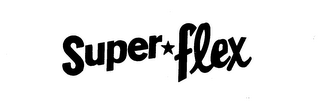 SUPER FLEX trademark