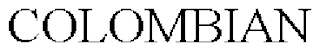 COLOMBIAN trademark