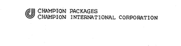 CHAMPION PACKAGES CHAMPION INTERNATIONAL CORPORATION trademark
