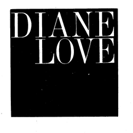 DIANE LOVE