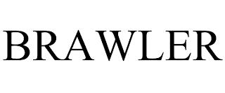 BRAWLER trademark