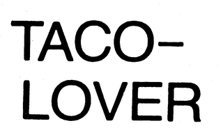 TACO-LOVER