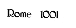 ROME 1001 trademark