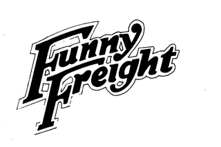 FUNNY FREIGHT