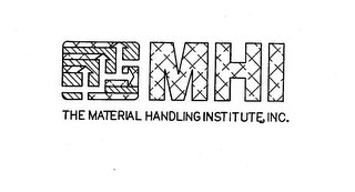 THE MATERIAL HANDLING INSTITUTE, INC. - MHI