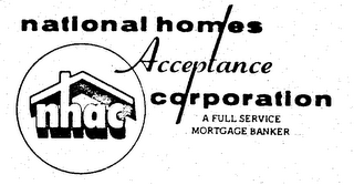 NATIONAL HOMES ACCEPTANCE CORPORATION NHAC A FULL SERVICE MORTGAGE BANKER