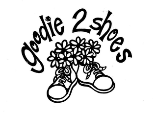 GOODIE 2 SHOES trademark
