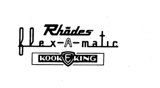 RHODES FLEX-A-MATIC KOOK E KING