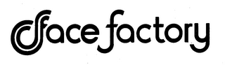 FACE FACTORY