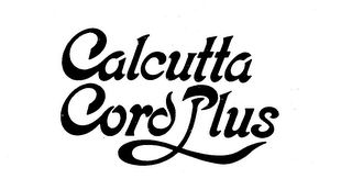 CALCUTTA CORD PLUS