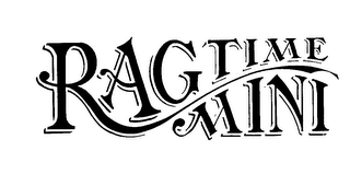 RAGTIME MINI trademark