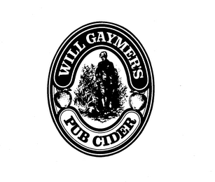 WILL GAYMER'S PUB CIDER trademark
