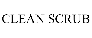 CLEAN SCRUB trademark