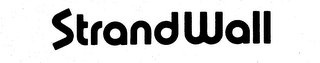 STRAND WALL trademark