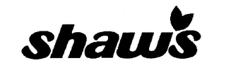 SHAW'S