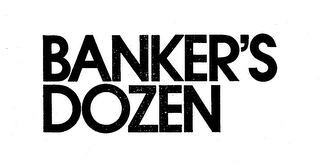 BANKER'S DOZEN trademark