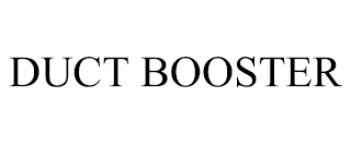 DUCT BOOSTER trademark