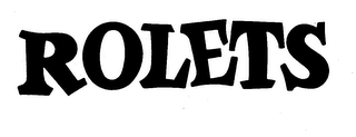 ROLETS