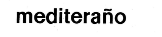 MEDITERANO trademark