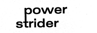 POWER STRIDER trademark