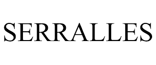 SERRALLES trademark